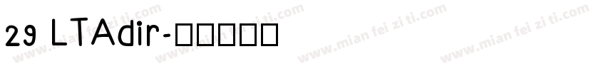 29 LTAdir字体转换